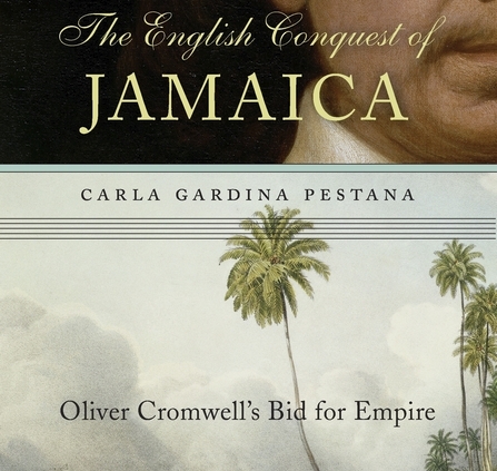 The English Conquest of Jamaica