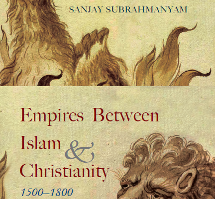 Empires Between Islam & Christianity