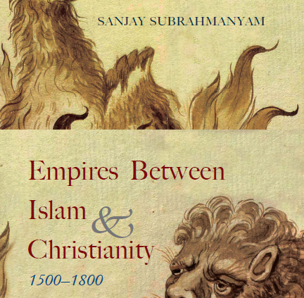 Empires Between Islam & Christianity